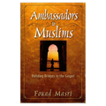 Ambassadors to Muslims