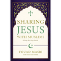 Sharing Jesus with Muslims