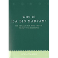Who is Isa bin Maryam?